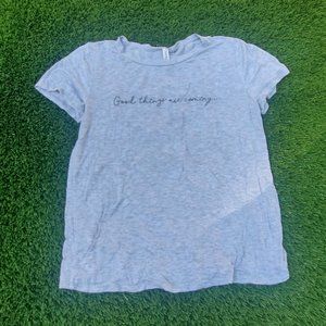 Grey Quote Tee